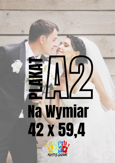 Plakat z własnym nadrukiem A2