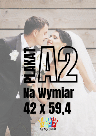 Plakat z własnym nadrukiem A2