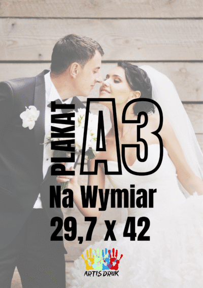 Plakat z własnym nadrukiem A3